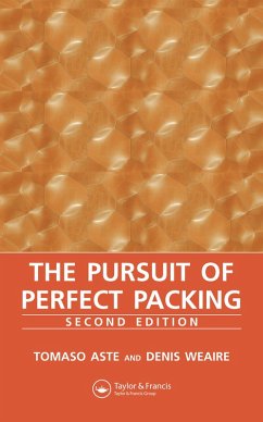 The Pursuit of Perfect Packing (eBook, PDF) - Weaire, Denis; Aste, Tomaso