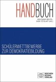 Handbuch Schülerwettbewerbe zur Demokratiebildung