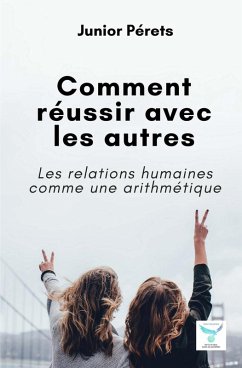 Cover Comment réussir avec les autres (eBook, ePUB)