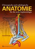 Chirurgische und radiologische Anatomie für orale Implantologie Chirurgische und radiologische Anatomie für orale Implantologie