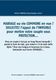 Mariage ou vie commune en vue ? Sollicitez l'appui de l'invisible pour mettre votre couple sous protection... (eBook, ePUB)