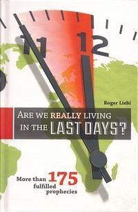 Are We Really Living In The Last Days?