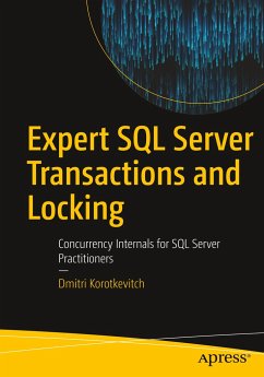 Expert SQL Server Transactions and Locking - Korotkevitch, Dmitri