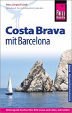 Reise Know-How Reiseführer Costa Brava mit Barcelona
