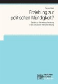 Erziehung zur politischen Mündigkeit?