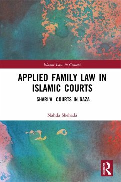 Applied Family Law in Islamic Courts (eBook, PDF) - Shehada, Nahda