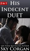 His Indecent Duet (eBook, ePUB)