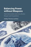 Balancing Power without Weapons (eBook, PDF)