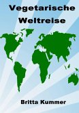 Vegetarische Weltreise (eBook, ePUB)