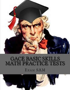 GACE Basic Skills Math Practice Test - Exam Sam