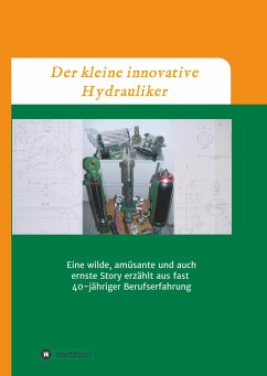 Der kleine innovative Hydrauliker - Schul, Dirk