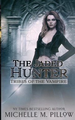 The Jaded Hunter - Pillow, Michelle M.