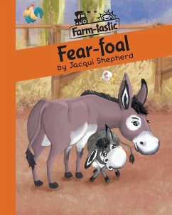 Fear-foal - Shepherd, Jacqui