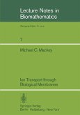 Ion Transport through Biological Membranes (eBook, PDF)