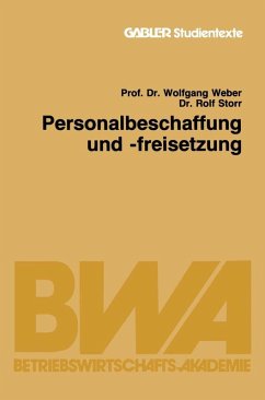 Personalbeschaffung und -freisetzung (eBook, PDF) - Weber, Wolfgang; Storr, Rolf
