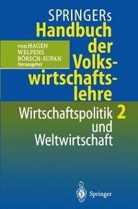 Springers Handbuch der Volkswirtschaftslehre 2 (eBook, PDF)