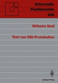 Test von OSI-Protokollen (eBook, PDF) Test von OSI-Protokollen (eBook, PDF)