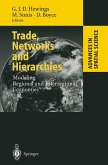 Trade, Networks and Hierarchies (eBook, PDF)