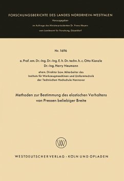 Methoden zur Bestimmung des elastischen Verhaltens von Pressen beliebiger Breite (eBook, PDF) - Kienzle, Otto