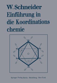 Einführung in die Koordinationschemie (eBook, PDF) - Schneider, Walter