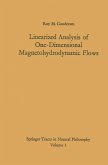 Linearized Analysis of One-Dimensional Magnetohydrodynamic Flows (eBook, PDF)