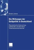 Die Wirkungen der Geldpolitik in Deutschland (eBook, PDF)
