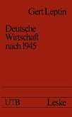 Deutsche Wirtschaft nach 1945 (eBook, PDF)