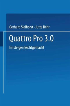 Quattro Pro 3.0 (eBook, PDF) - Sielhorst, Gerhard