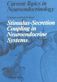 Stimulus-Secretion Coupling in Neuroendocrine Systems (eBook, PDF)