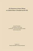 Die Organisation der obersten Führung von Großunternehmen in Deutschland und den USA (eBook, PDF)