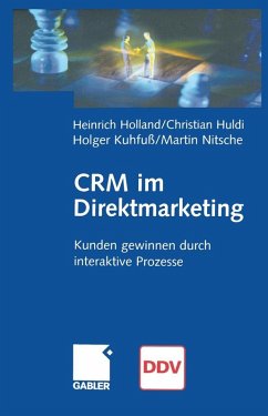 CRM im Direktmarketing (eBook, PDF) - Holland, Heinrich; Huldi, Christian; Kuhfuß, Holger; Nitsche, Martin