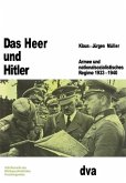 Das Heer und Hitler (eBook, PDF)