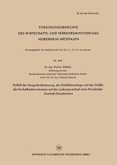 Einfluß der Saugrohrabmessung, der Einlaßsteuerlage und der Größe des Kurbelkastenvolumens auf den Ladungswechsel eines Einzylinder-Zweitakt-Dieselmotors (eBook, PDF) - Wilhelm, Werner