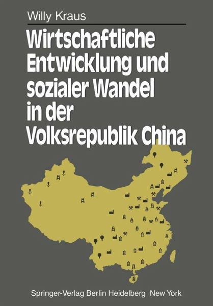 Wirtschaftliche Entwicklung und sozialer Wandel in der Volksrepublik China (eBook, PDF) Wirtschaftliche Entwicklung und sozialer Wandel in der Volksrepublik China (eBook, PDF)