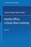 Interface Effects in Elastic Wave Scattering (eBook, PDF)