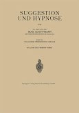 Suggestion und Hypnose (eBook, PDF) Suggestion und Hypnose (eBook, PDF)