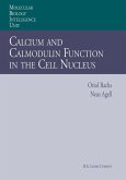 Calcium and Calmodulin Function in the Cell Nucleus (eBook, PDF)