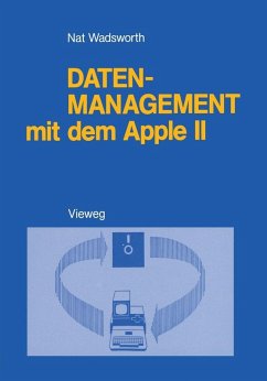 Datenmanagement mit dem Apple II (eBook, PDF) - Wadsworth, Nat