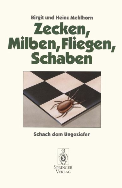 Zecken, Milben, Fliegen, Schaben (eBook, PDF) Zecken, Milben, Fliegen, Schaben (eBook, PDF)