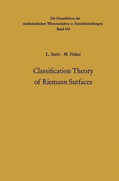 Classification Theory of Riemann Surfaces (eBook, PDF) - Sario, Leo; Nakai, Mitsuru
