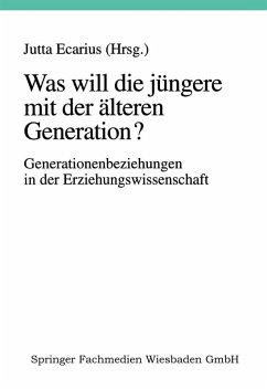 Was will die jüngere mit der älteren Generation? (eBook, PDF)