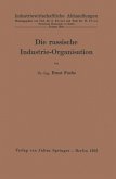 Die russische Industrie-Organisation (eBook, PDF)