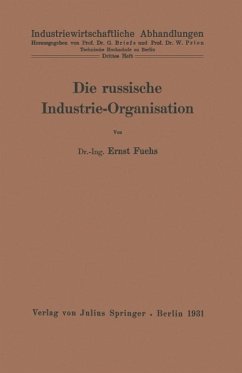 Die russische Industrie-Organisation (eBook, PDF) - Fuchs, Ernst