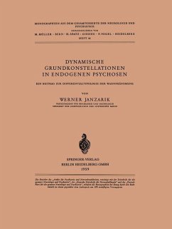 Dynamische Grundkonstellationen in Endogenen Psychosen (eBook, PDF) - Janzarik, W.