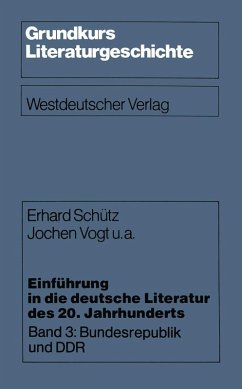 Einführung in die deutsche Literatur des 20. Jahrhunderts (eBook, PDF) - Schütz, Erhard; Vogt, Jochen u. a.