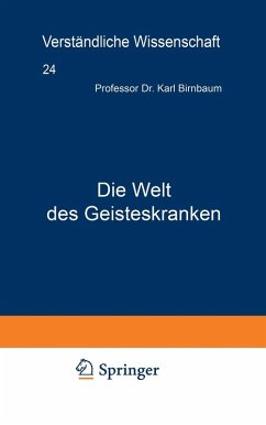 Die Welt des Geisteskranken (eBook, PDF) - Birnbaum, Karl