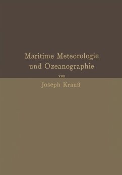 Grundzüge der maritimen Meteorologie und Ozeanographie (eBook, PDF) - Krauß, Joseph