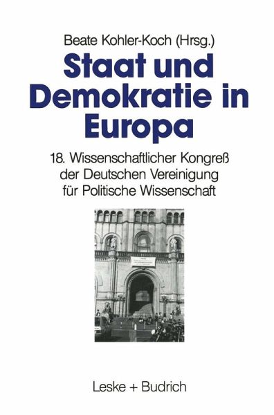 Staat und Demokratie in Europa (eBook, PDF) Staat und Demokratie in Europa (eBook, PDF)