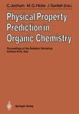 Physical Property Prediction in Organic Chemistry (eBook, PDF)