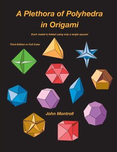 A Plethora of Polyhedra in Origami - Montroll, John
